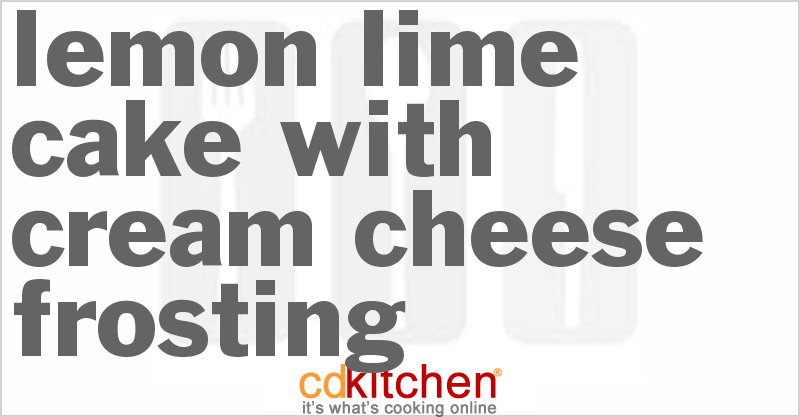 Lemon-Lime Cake With Cream Cheese Frosting - CDKitchen.com
