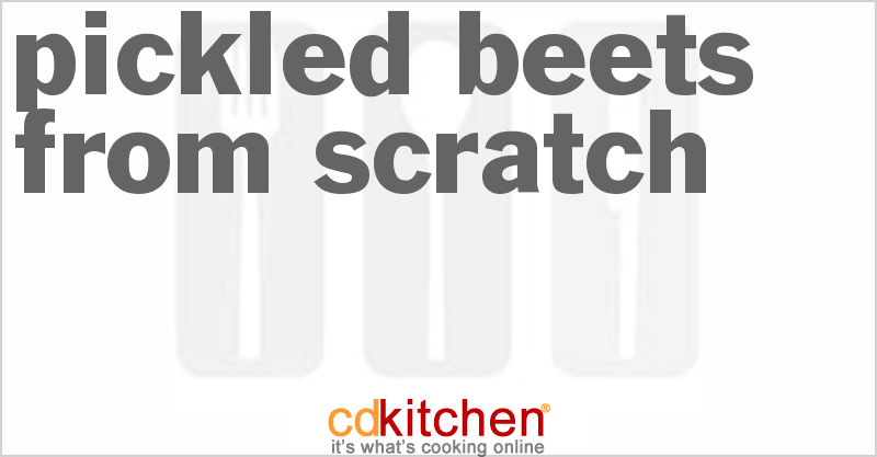 Pickled Beets From Scratch - CDKitchen.com