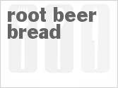 recipe for root beer bread