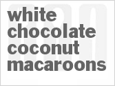 recipe for white chocolate coconut macaroons