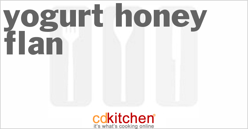 Yogurt-Honey Flan - CDKitchen.com