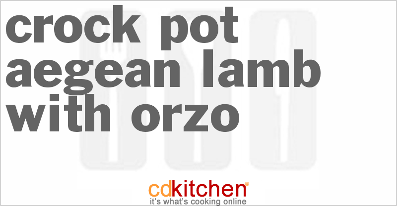Aegean Lamb With Orzo - CDKitchen.com