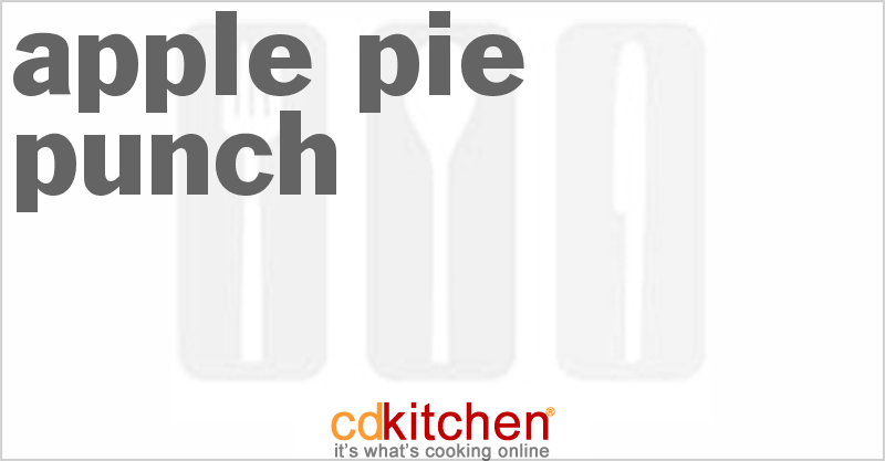 Apple Pie Punch - CDKitchen.com