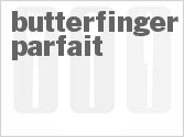 recipe for butterfinger parfait