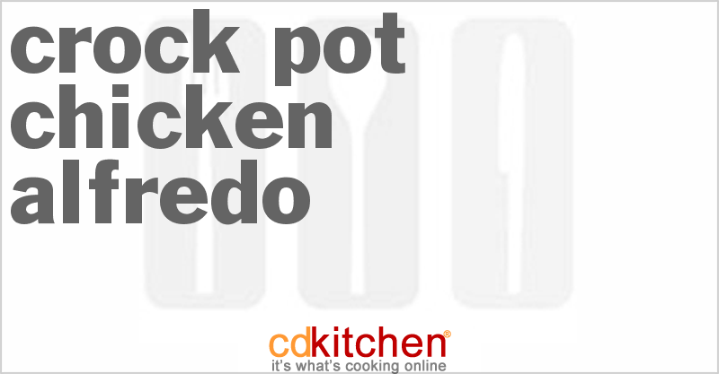 Chicken Alfredo - CDKitchen.com