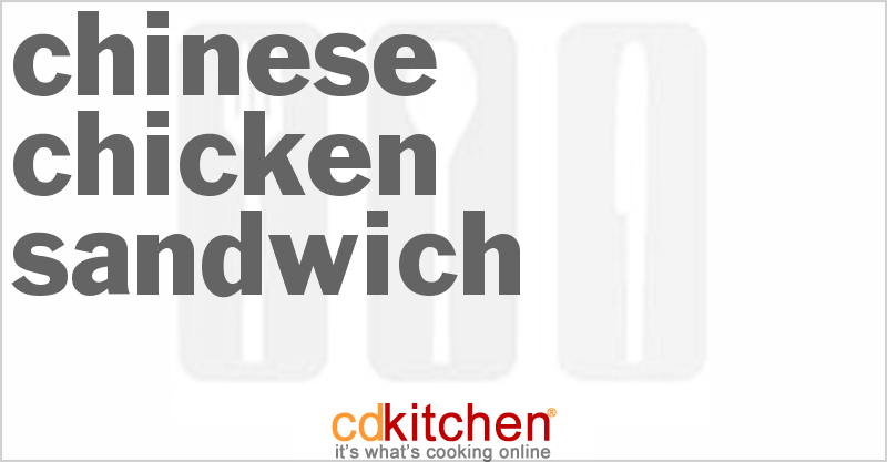 Chinese Chicken Sandwich - CDKitchen.com