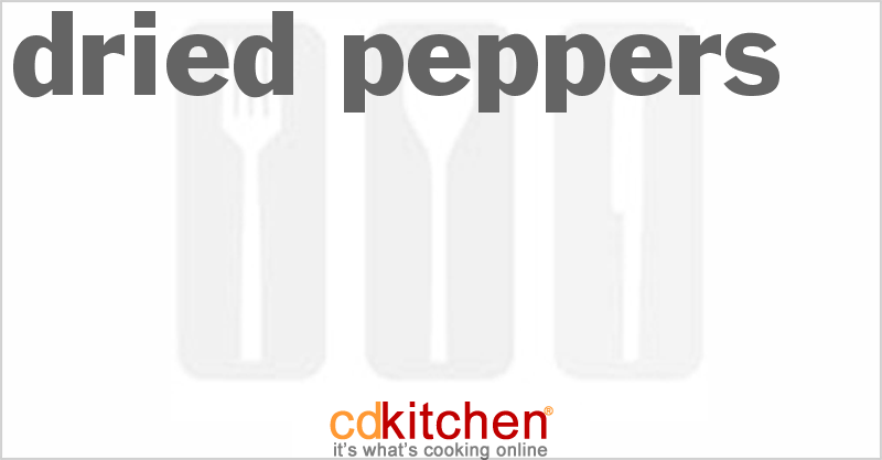 Dried Peppers - CDKitchen.com