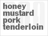 recipe for honey-mustard  pork tenderloin