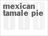 recipe for mexican tamale pie