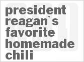 recipe for president reagan's favorite homemade chili