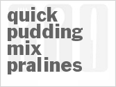 recipe for quick pudding mix pralines
