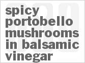 recipe for spicy portobello mushrooms in balsamic vinegar