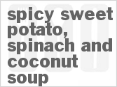 recipe for spicy sweet potato, spinach and coconut soup