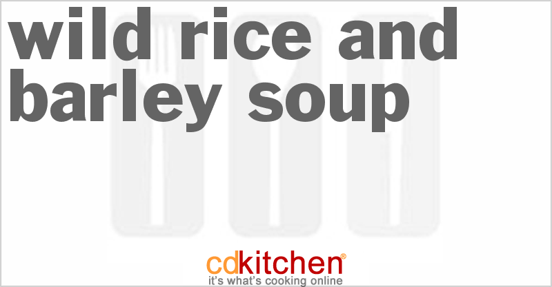 Wild Rice And Barley Soup - CDKitchen.com