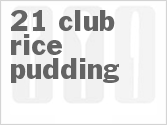 recipe for 21 club rice pudding