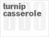 Turnip Casserole