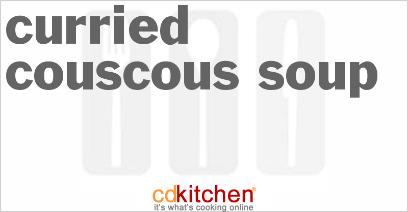 Curried Couscous Soup - CDKitchen.com
