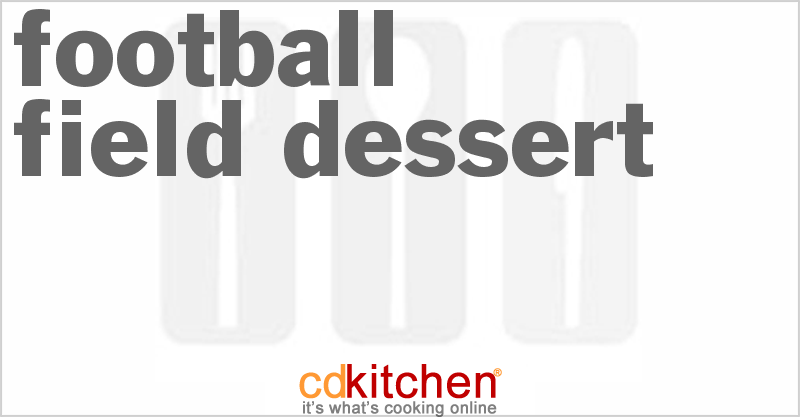 Football Field Dessert - CDKitchen.com