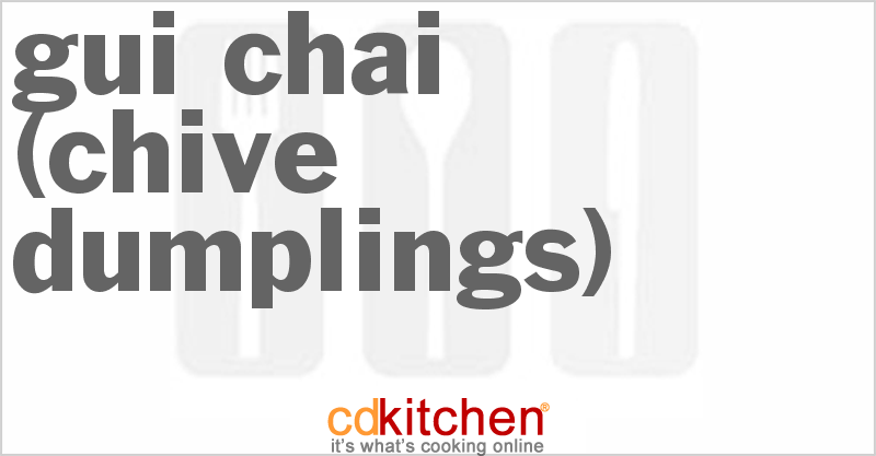 Gui Chai (Chive Dumplings) - CDKitchen.com