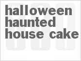 recipe for halloween haunted house cake