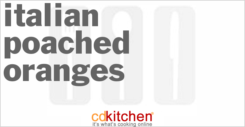 Italian Poached Oranges - CDKitchen.com