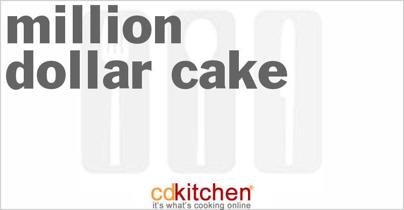 Million Dollar Cake - CDKitchen.com