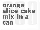 recipe for orange slice cake mix in a can