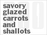 recipe for savory glazed carrots and shallots