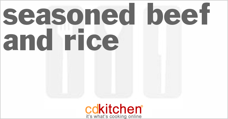 Seasoned Beef And Rice - CDKitchen.com