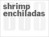 recipe for shrimp enchiladas