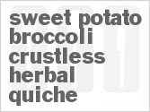 recipe for sweet potato-broccoli crustless herbal quiche