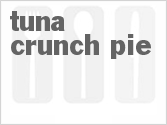 recipe for tuna crunch pie