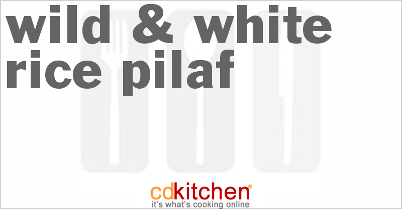 Wild & White Rice Pilaf - CDKitchen.com