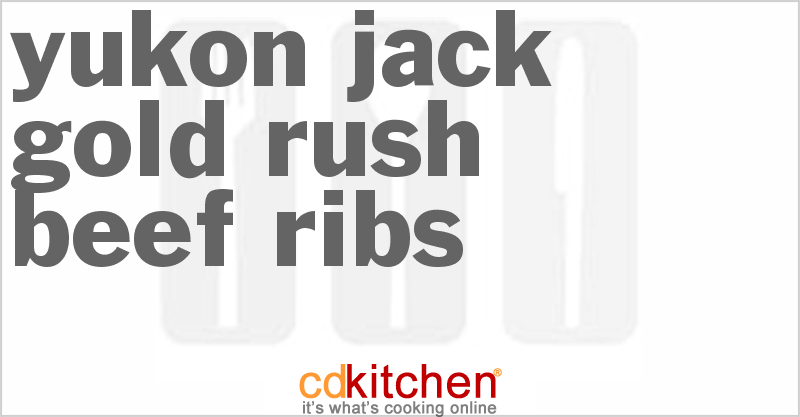 Yukon Jack Gold Rush Beef Ribs - CDKitchen.com