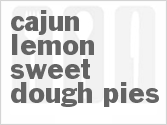 recipe for cajun lemon sweet dough pies