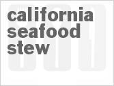 recipe for california seafood stew