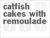 recipe for catfish cakes with remoulade