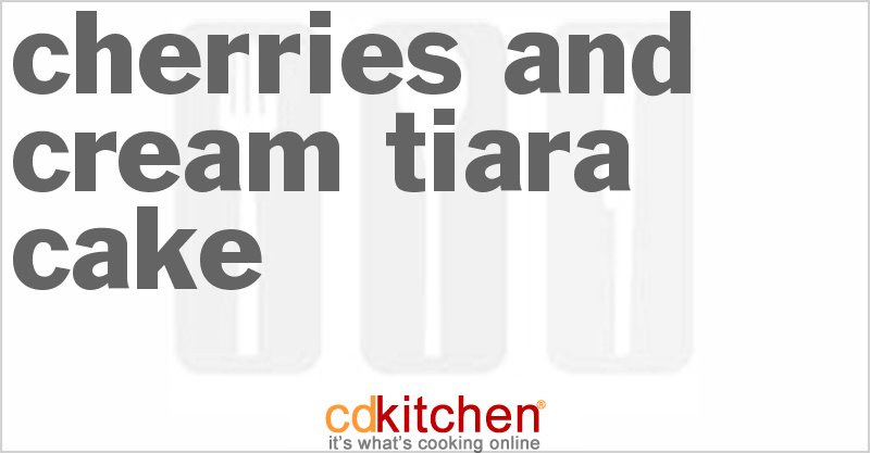 Cherries and Cream Tiara Cake - CDKitchen.com