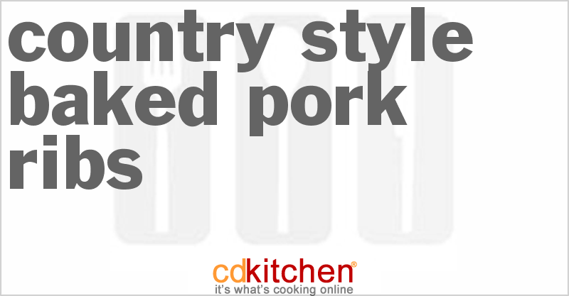 Country-Style Baked Pork Ribs - CDKitchen.com