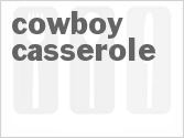 recipe for cowboy casserole