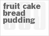 recipe for slow cooker fruit cake bread pudding