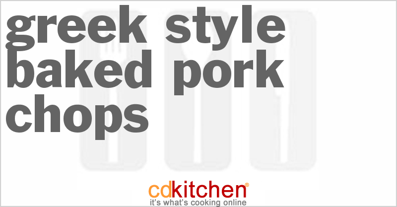Greek-Style Baked Pork Chops - CDKitchen.com