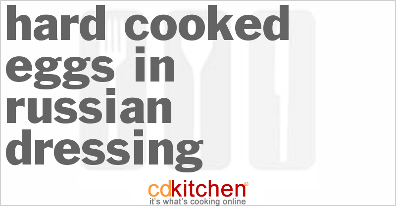 Hard-Cooked Eggs In Russian Dressing - CDKitchen.com