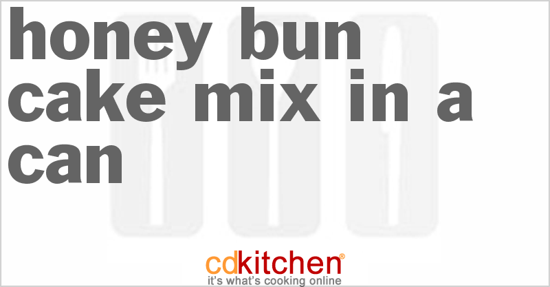 Honey Bun Cake Mix In A Can - CDKitchen.com