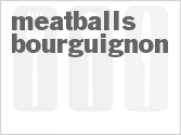 recipe for meatballs bourguignon