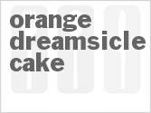 recipe for orange dreamsicle cake