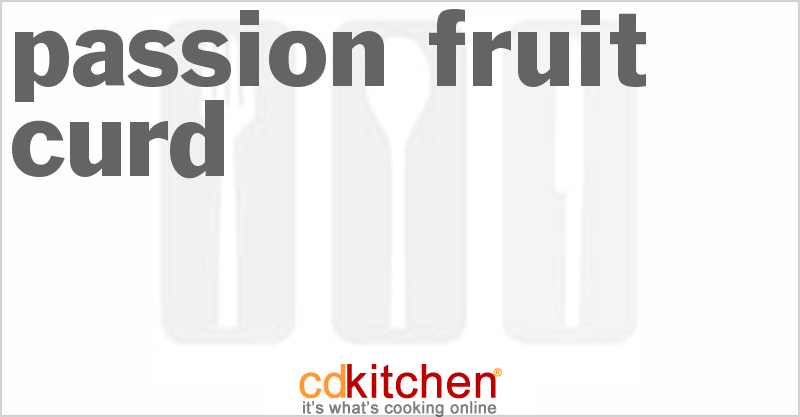 Passion Fruit Curd - CDKitchen.com