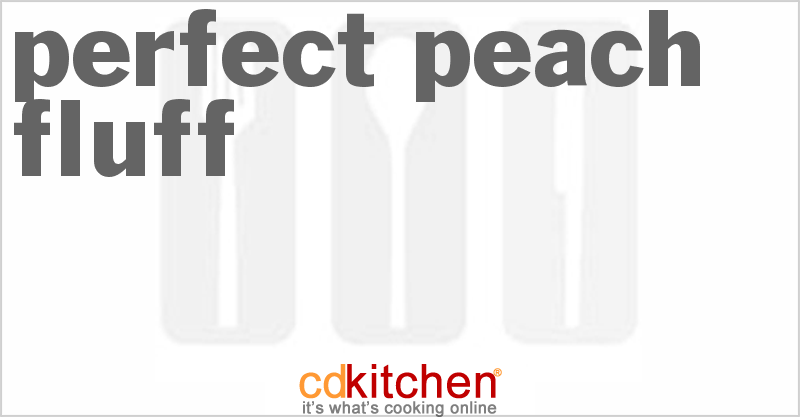 Perfect Peach Fluff - CDKitchen.com