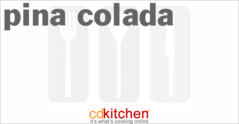 Pina Colada - CDKitchen.com