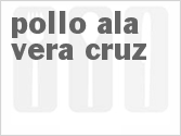 recipe for pollo ala vera cruz